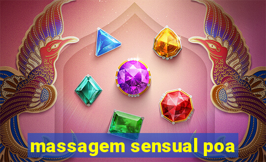 massagem sensual poa