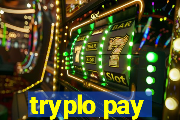 tryplo pay