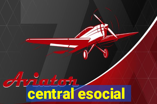 central esocial