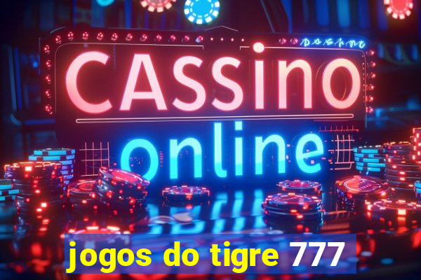 jogos do tigre 777