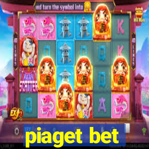 piaget bet