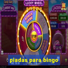 piadas para bingo