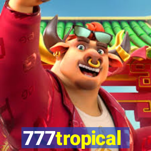 777tropical