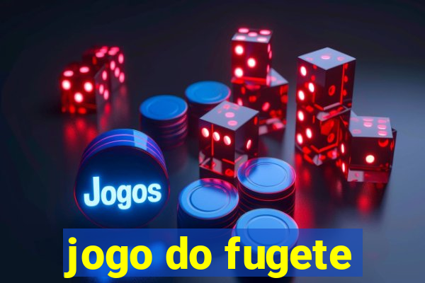 jogo do fugete