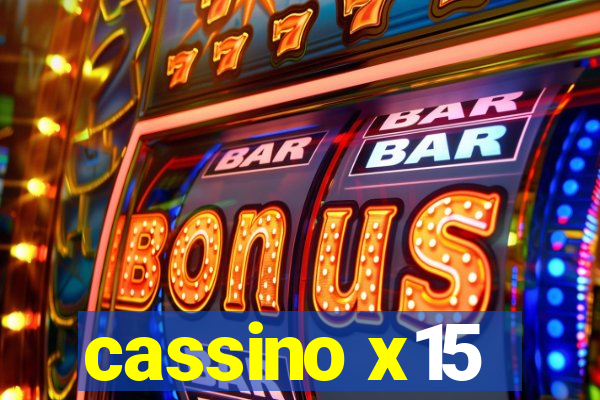 cassino x15