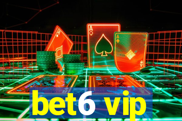 bet6 vip