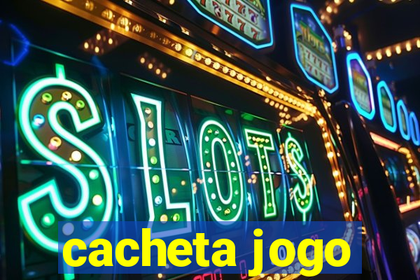 cacheta jogo