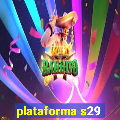 plataforma s29