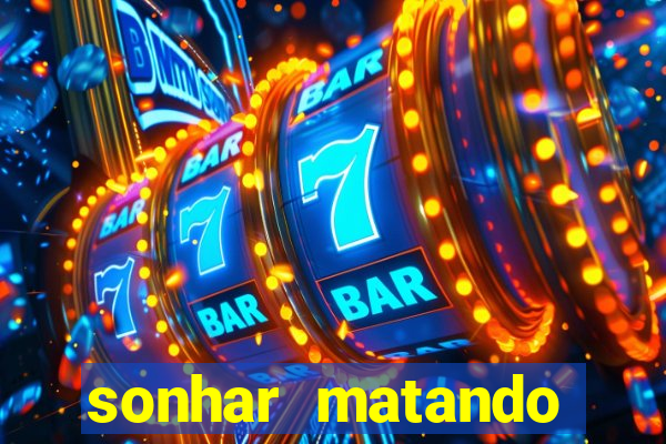 sonhar matando porco jogo do bicho