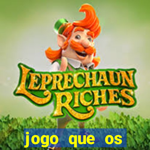 jogo que os famosos jogam para ganhar dinheiro