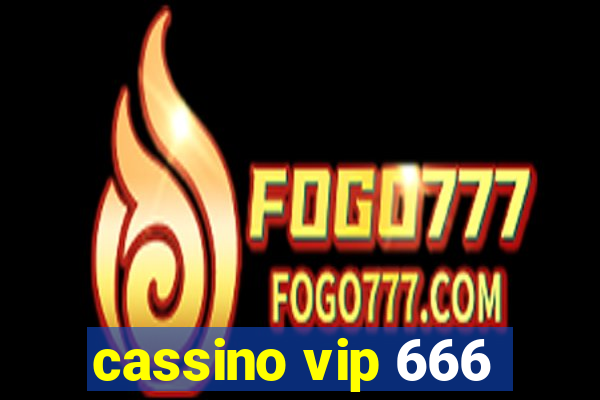 cassino vip 666