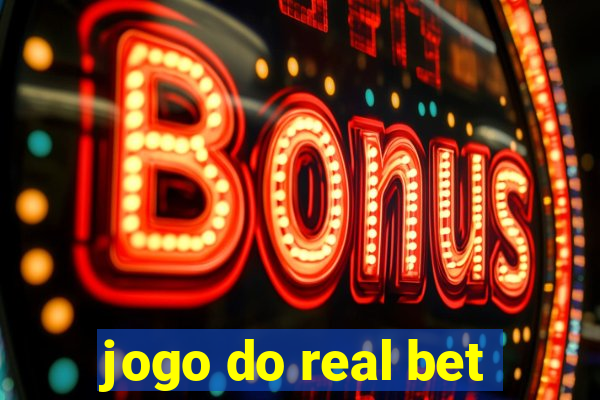 jogo do real bet