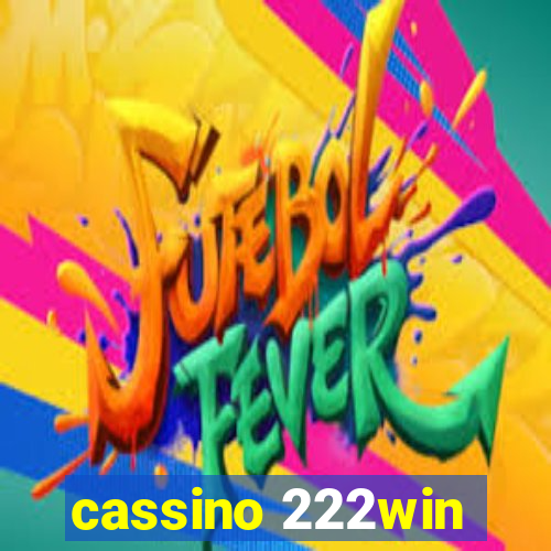 cassino 222win