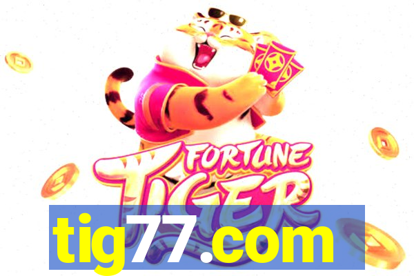 tig77.com