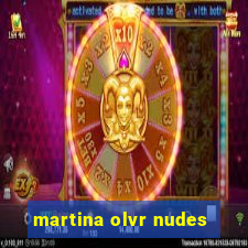 martina olvr nudes