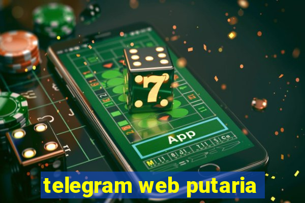 telegram web putaria