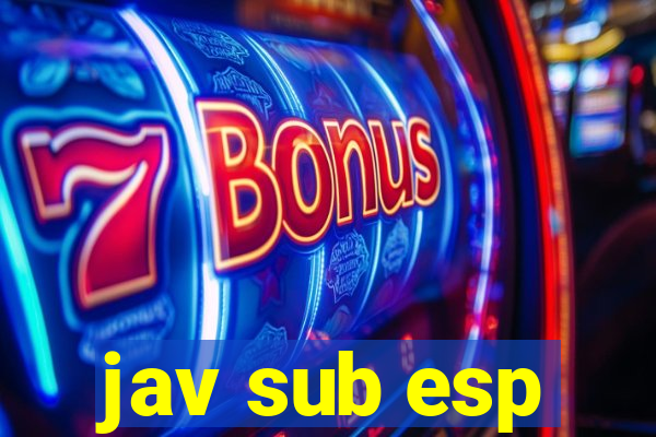 jav sub esp