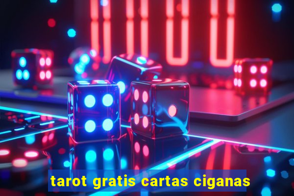 tarot gratis cartas ciganas