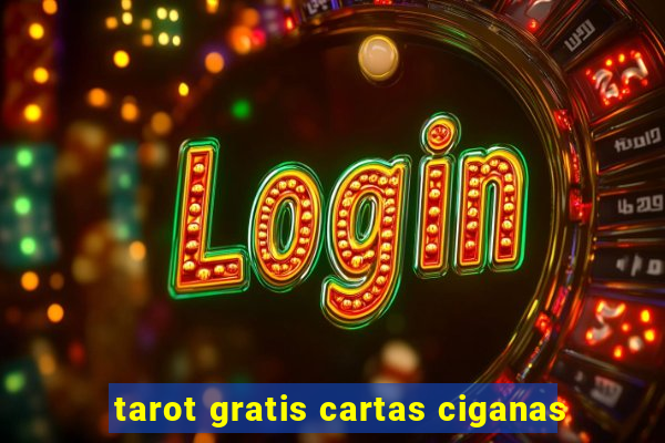 tarot gratis cartas ciganas