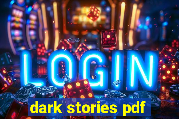 dark stories pdf