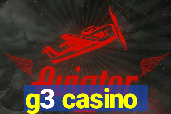 g3 casino