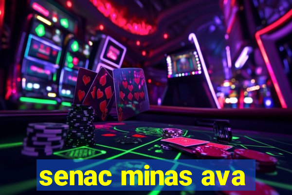 senac minas ava