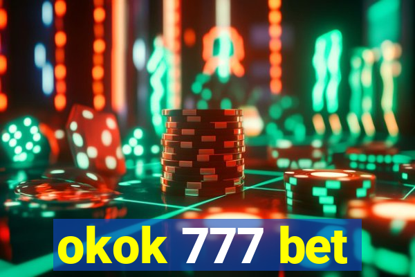 okok 777 bet