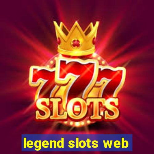 legend slots web