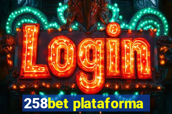 258bet plataforma