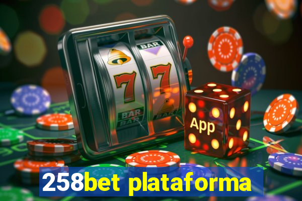 258bet plataforma