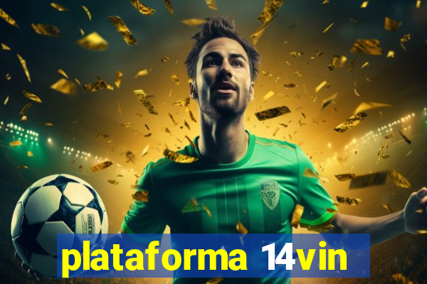 plataforma 14vin