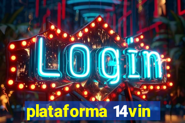 plataforma 14vin