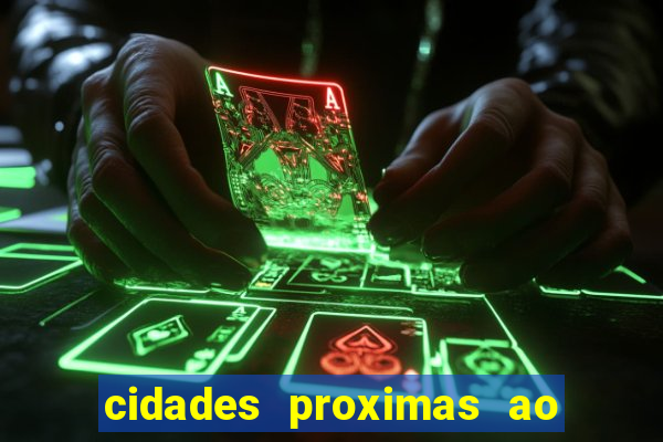 cidades proximas ao beto carrero