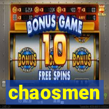 chaosmen