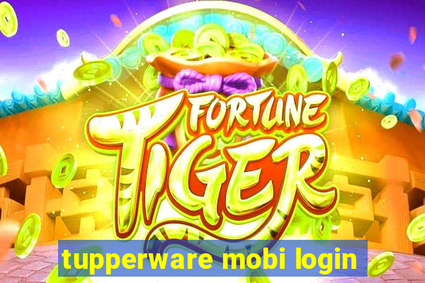 tupperware mobi login