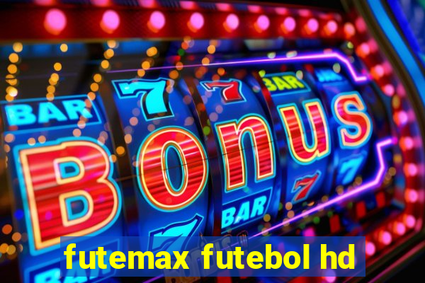 futemax futebol hd