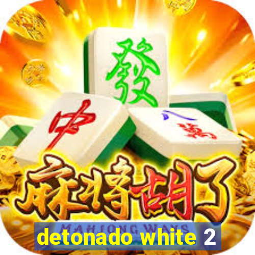 detonado white 2