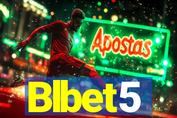 Blbet5