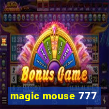 magic mouse 777