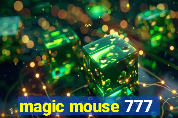 magic mouse 777