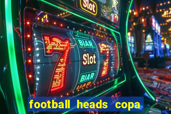 football heads copa libertadores 2015