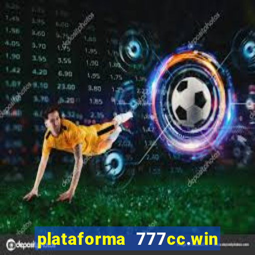 plataforma 777cc.win é confiável