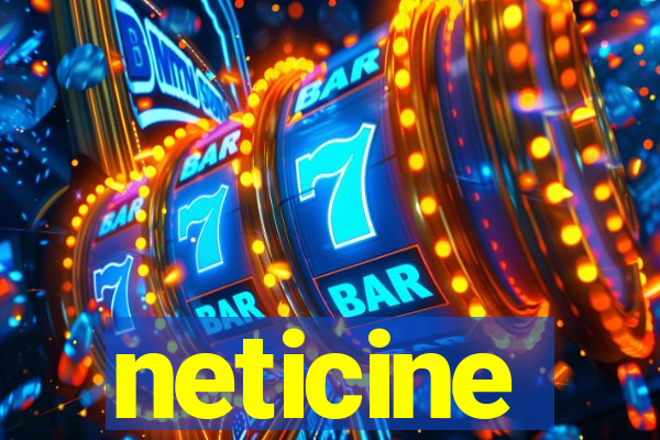 neticine