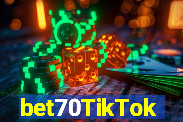 bet70TikTok