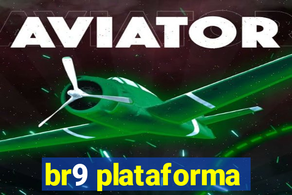 br9 plataforma