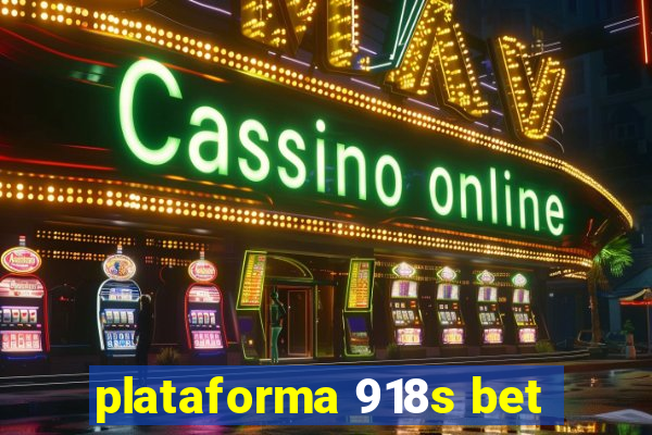 plataforma 918s bet