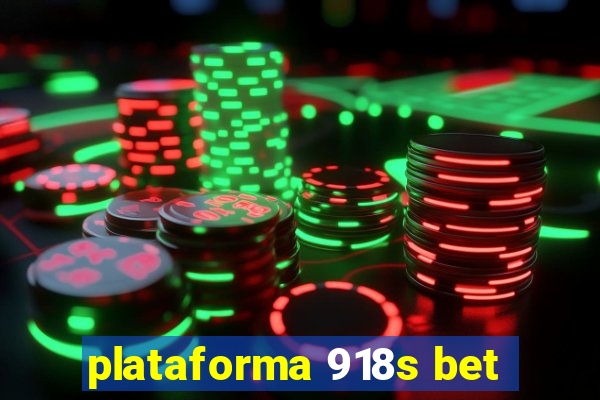 plataforma 918s bet