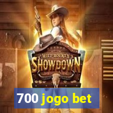 700 jogo bet