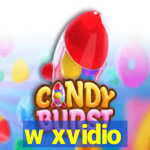 w xvidio