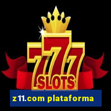 z11.com plataforma